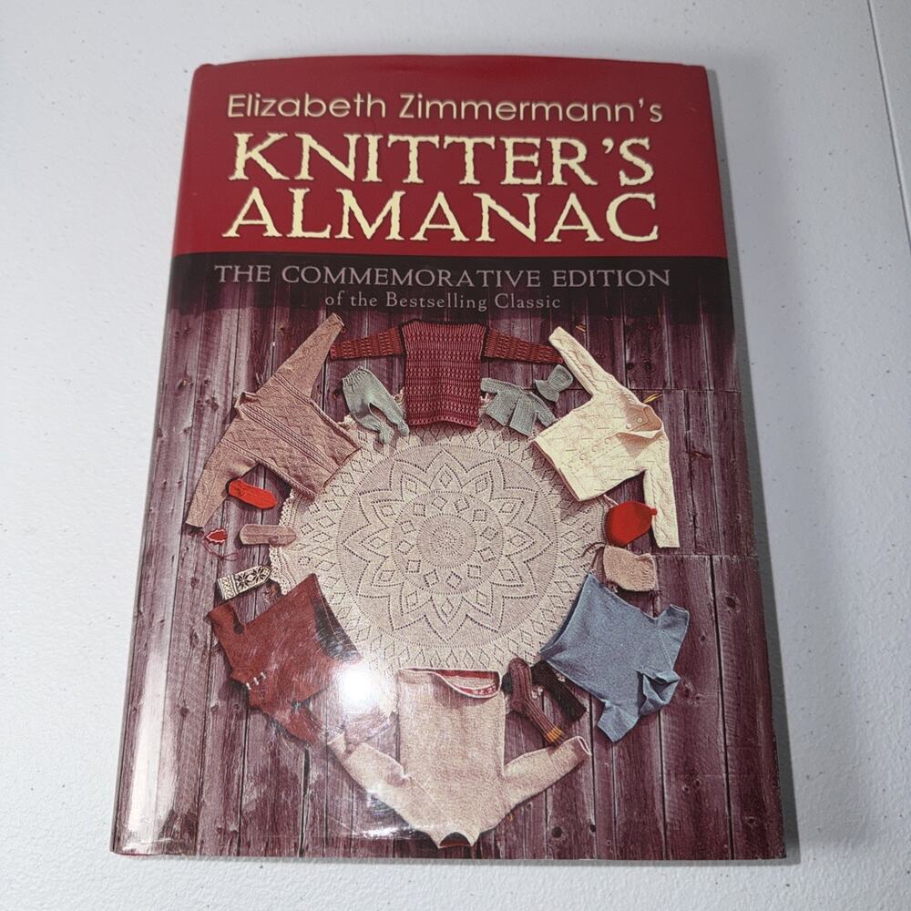 Elizabeth Zimmermann's Knitter's Almanac by Elizabeth Zimmermann (2010,...